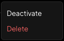 Key action menu showing Deactivate and Delete options